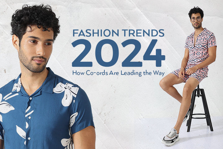 Fashion Trends 2024: How Co-ords Are Leading the Way